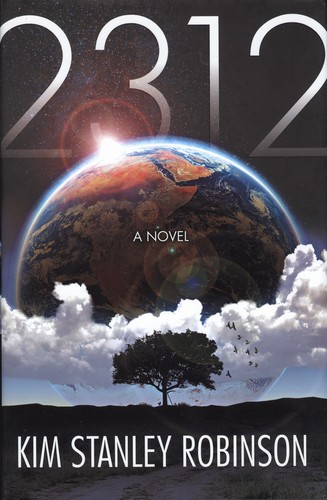 Cover of 2312 by Kim Stanley Robinson, showing a stylized planetary landscape.